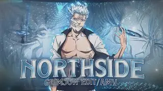 Grimjow - Northside EDIT/AMV *Node video*
