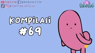 Kompilasi Tekotok #69