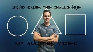 Squid Game: The Challenge Season 2 Casting - William Wehrli's Audition Video