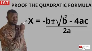 How To Proof The Quadratic Formula || Quadratic Equation
