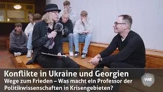 Konflikte in der Ukraine und in Georgien | Werkstatt Zukunft