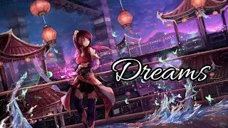 Nightcore - Dreams [ Anamanaguchi & Flux Pavilion ] Lyrics
