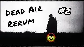 S.T.A.L.K.E.R. Dead Air Rerum Шустрый Болота Доктор Прохождение #2