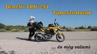 Benelli TRK 251 Vélemény, és még valami.