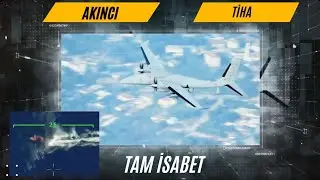 Bayraktar AKINCI TİHA Tam isabet 🎯