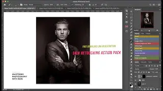 PHOTOSHOP RETOUCHING PROCESS + FREE PHOTOSHOP SKIN RETOUCHING ACTION PACK