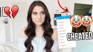 I Walked In On My Boyfriend Cheating...NOT CLICKBAIT!