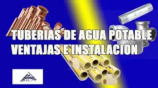 Tuberias de agua potable ventajas e instalacion