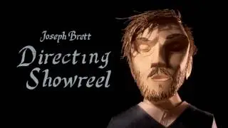 Joseph Brett - Directing Showreel