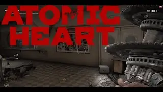 Atomic Heart Gameplay Grass At The Door Ost