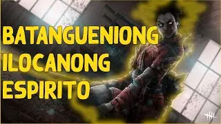 PEENOISE as Batangueñong Ilocanong Spirit?? // Dead by Daylight