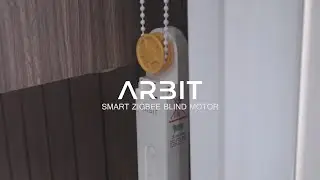 ARBIT Smart Zigbee Blind Motor - Product Tutorial