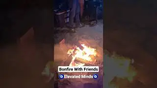 Bonfire With Friends Bay Side 😍🔥 
