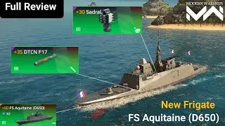 FS Aquitaine (D650) - New T3 Frigate Ship Review - Modern Warships