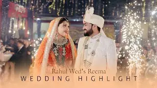 Rahul Wed's Reema | Wedding Highlight | Royal Studio Sgh