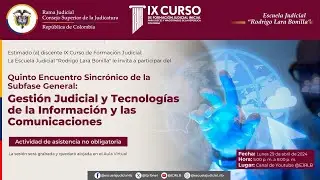 Webinar: Gestión Judicial y Tecnologías de la Información y las Comunicaciones