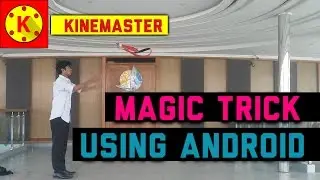 Magic Trick Video Edit Using Android ( COMEING SOON)