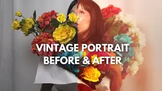 Editing Portrait VINTAGE LOOK Before& After