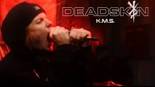 DEADSKIN - K.M.S. [Official Music Video]
