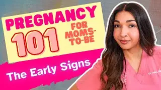 Early Pregnancy Symptoms and Signs of Pregnancy
