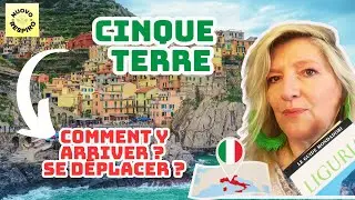 🇮🇹 CINQUE TERRE: how to GET THERE? MOVE ?