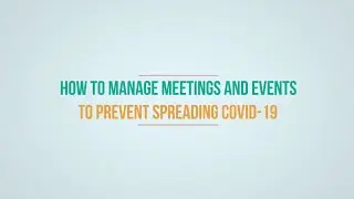 How to Organize Meetings and Events During Covid-19