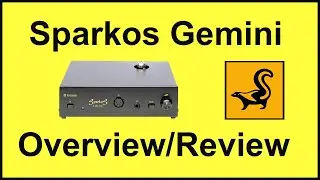 HiFi Tube Headphone / Pre-amp: Sparkos Gemini Overview / Instructions