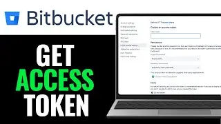 How To Get Bitbucket Access Token 2025 (Right Way)
