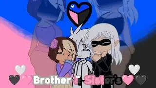 🖤🤍🩷Brother & Sister’s🩷🤍🖤.Animation (Gacha Nebula)