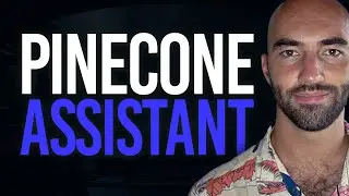 NEW Pinecone Assistant