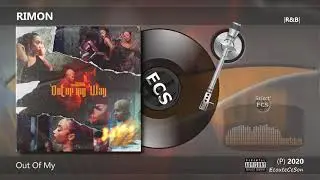 2020 | RIMON - Out Of My Way |[ R&B ]|