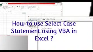 Visual Basic Application - How to use Select Case Statement in VBA?