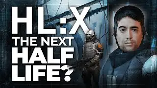 HL:X - The Follow-Up to Half-Life Alyx Leaked?