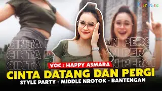 DJ CINTA DATANG DAN PERGI X CINTAMU SEPAHIT TOPI MIRING - STYLE PARGOY NROTOK (Official Music Video)