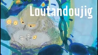 Loutandoujig - berceuse bretonne