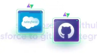 Salesforce GitHub Integration (2025): a Two-way Advanced Sync
