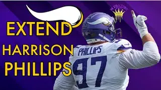 Vikings extended Harrison Phillips | What Do It Mean |