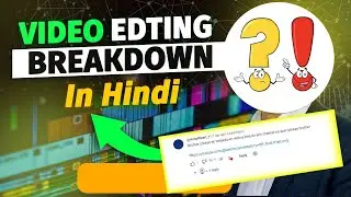 Video Editing Breakdown in Premiere Pro | Editing Breakdown In Premiere Pro | 
