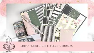 Simply Gilded Cafe Fleur unboxing