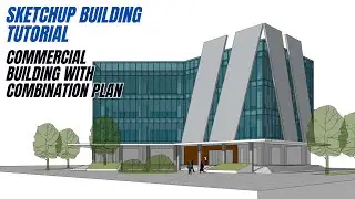 SKETCHUP BUILDING TUTORIAL COMMERCIAL BUILDING WITH COMBINATION PLAN