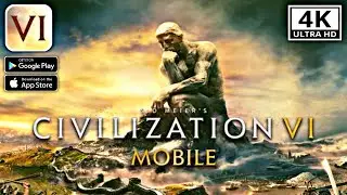Civilization VI - Build A City || Android - iOS 4K 60fps Gameplay