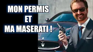 JE RÉCUPÉRE MON PERMIS ET MA MASERATI !