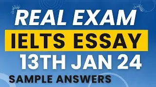 Samples For Latest Writing Task 2 Topics For Academic IELTS | 13 January 2024 IELTS Essay | IELTS