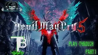 TBG-Devil May Cry 5 Playthrough part 1 (Genuinbill)