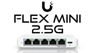 Ubiquiti Flex Mini 2.5G Unboxing & First Look: Tiny but Mighty 2.5 Gigabit Switch!