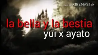 La bella y la bestia/porta amv yuixayato