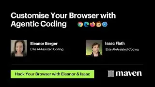 Customize Your Browser with Agentic Coding