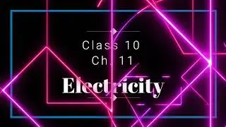 CBSE Class 10th  Physics Ch.11 Electricity || part 1 Charge , Types of Charge||