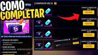 COMO CHAMAR AMIGO DE VOLTA NO FREE FIRE. COMO COMPLETAR O EVENTO CHAMA A TROPA!