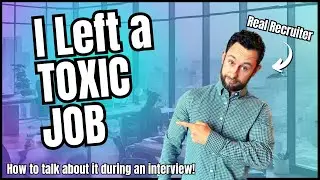 How to Talk About Leaving a Terrible Job in a Job Interview
